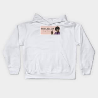 Historical Figures: Shirley Chisholm: "Trailblazer" Kids Hoodie